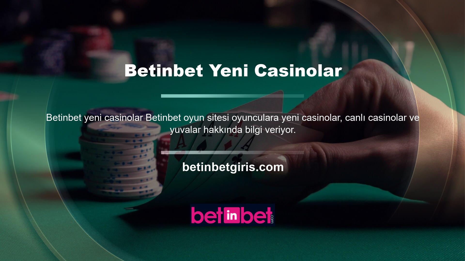 Bettor, Casino bölümünde ayrıntılı bilgi bulabilir